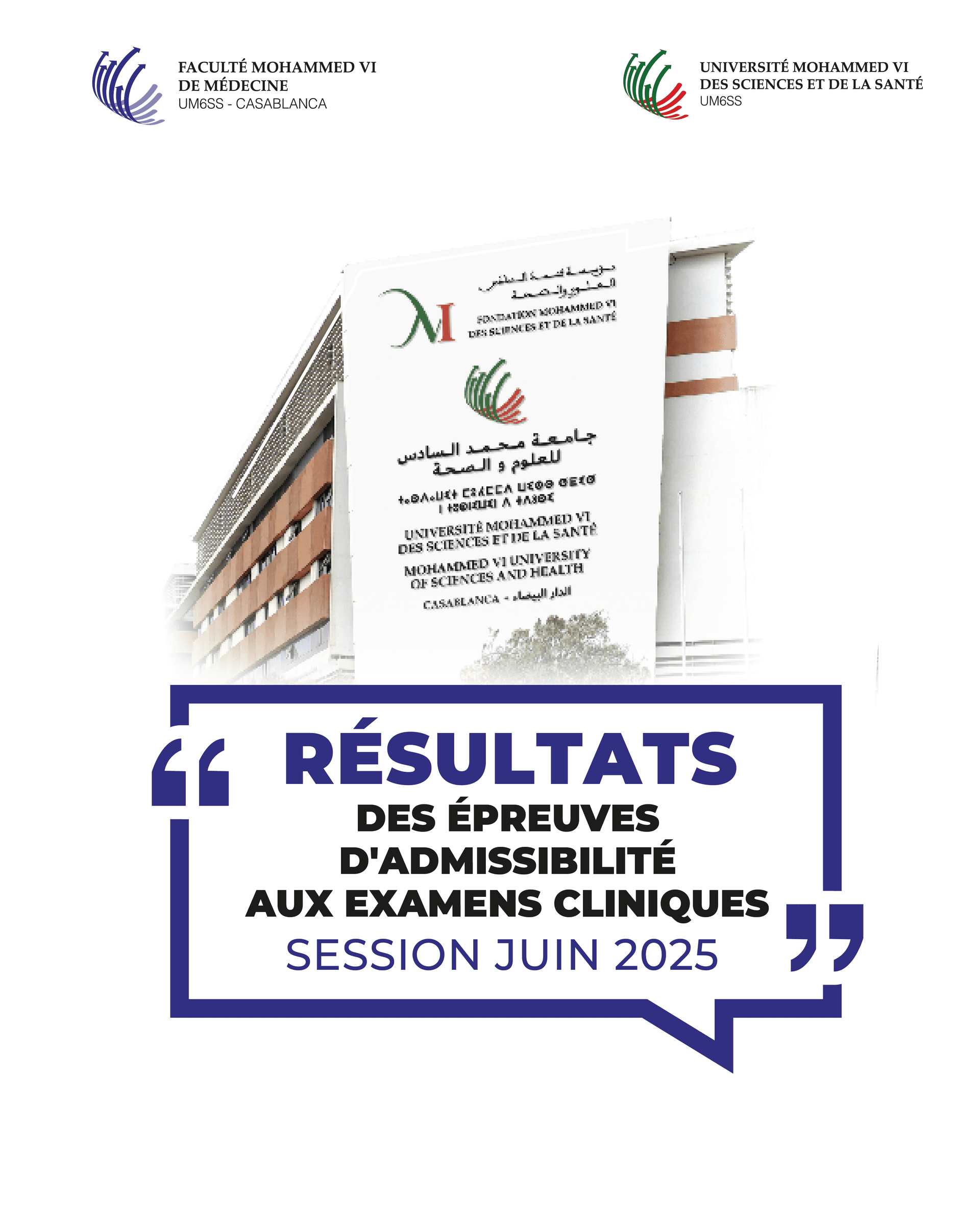 Résultats des épreuves d'admissibilité des examens cliniques Session Juin 2025