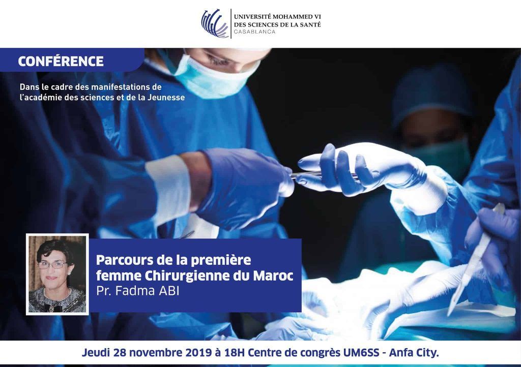 l’UM6SS organise une conférence sur le thème : « Parcours de la Première femme chirurgienne du Maroc »