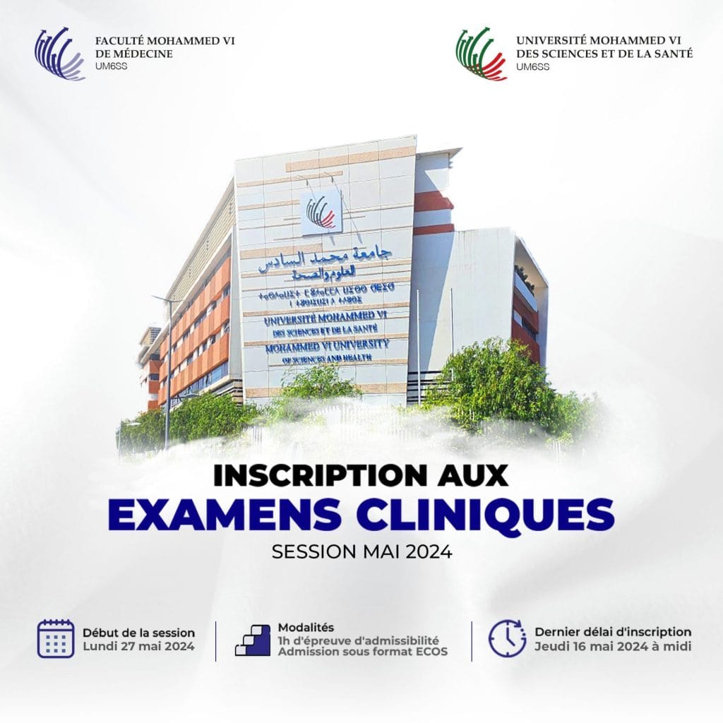 Lancement des inscriptions aux examens cliniques – Session Mai 2024