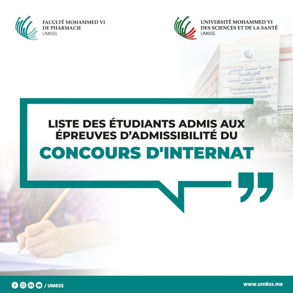 Liste des étudiants admis aux épreuves d’admissibilité du concours d’internat – Juillet 2024