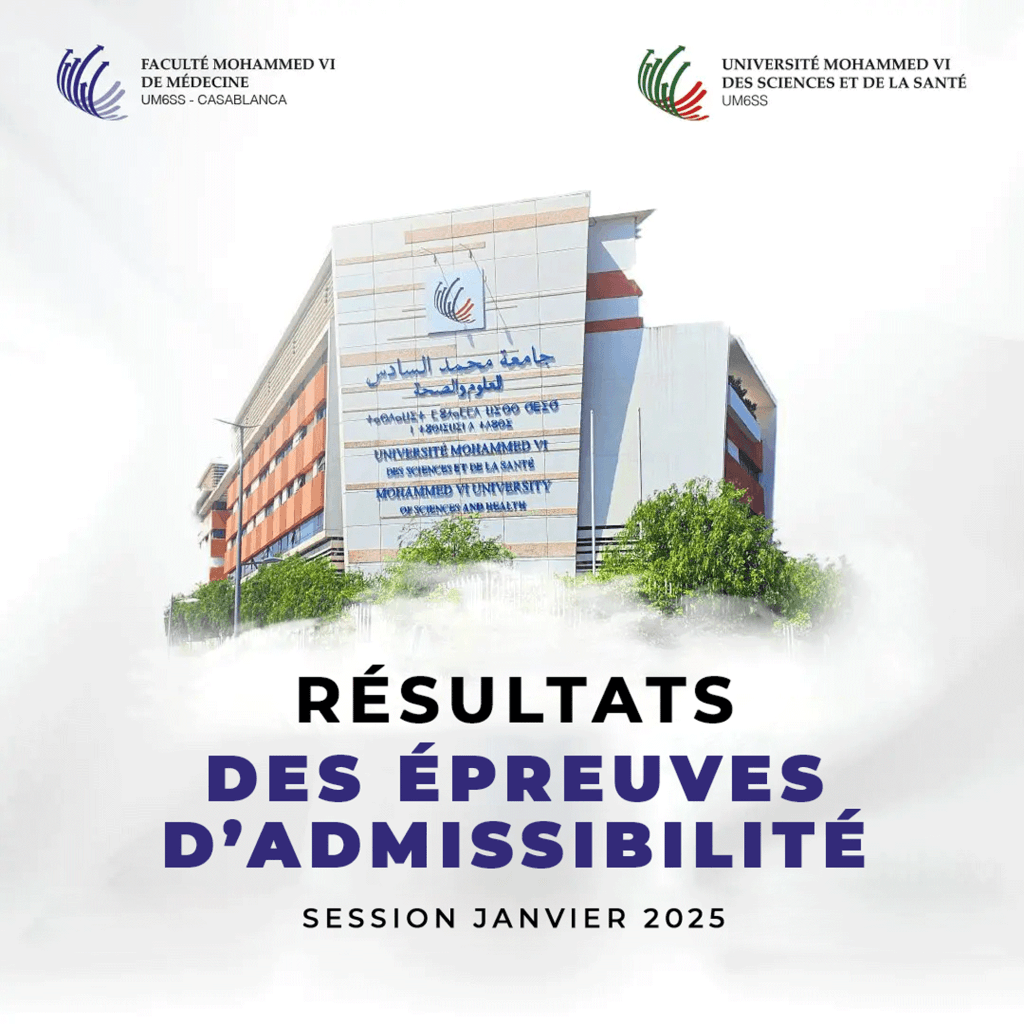 Résultats des épreuves d’Admissibilité des examens cliniques en Médecine, session Janvier 2025