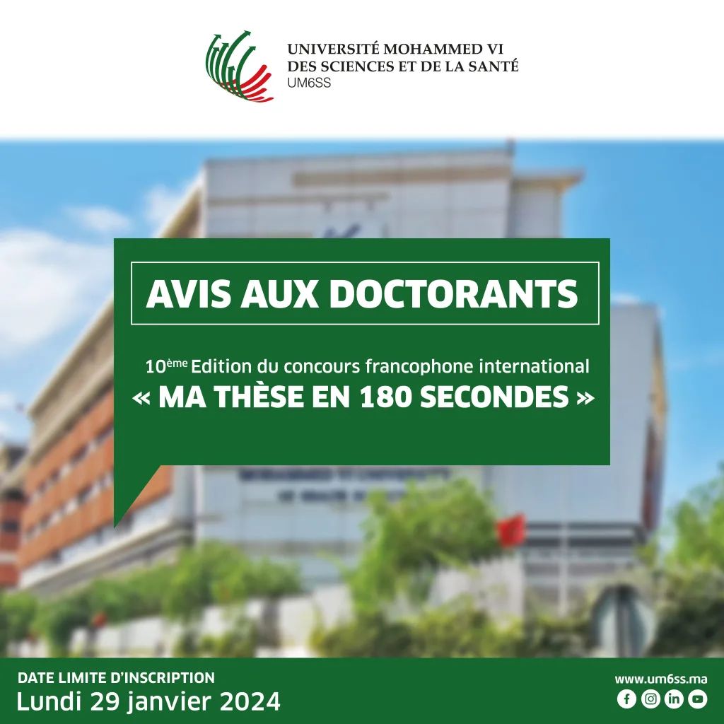 L’UM6SS PARTICIPE À LA 10 ÈME ÉDITION DU CONCOURS FRANCOPHONE INTERNATIONAL : MA THÈSE EN 180 SECONDES (MT180)