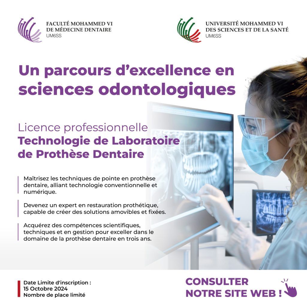 Lancement de la 1ère promotion de la Licence Professionnelle : Technologie de Laboratoire de Prothèse Dentaire